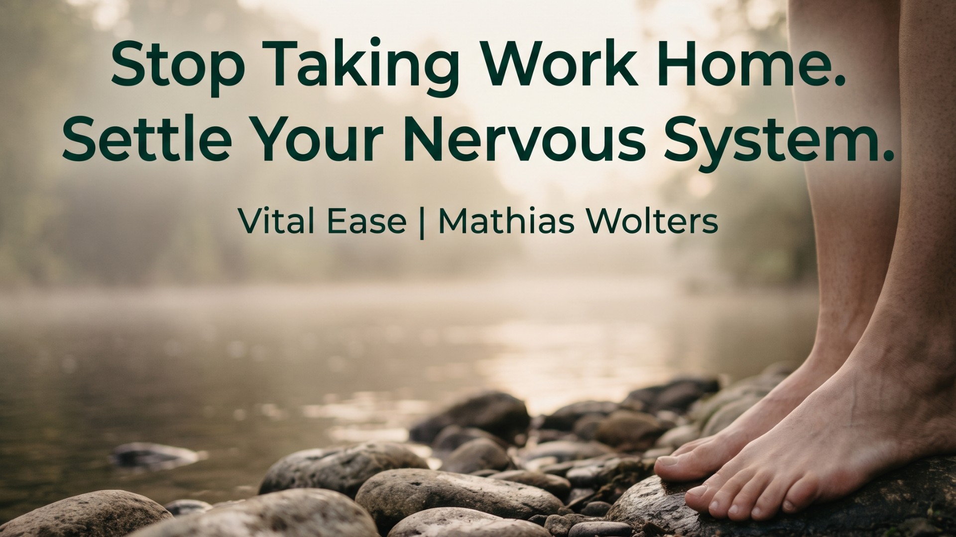 Stop taking your work home. Settle your Nervous System