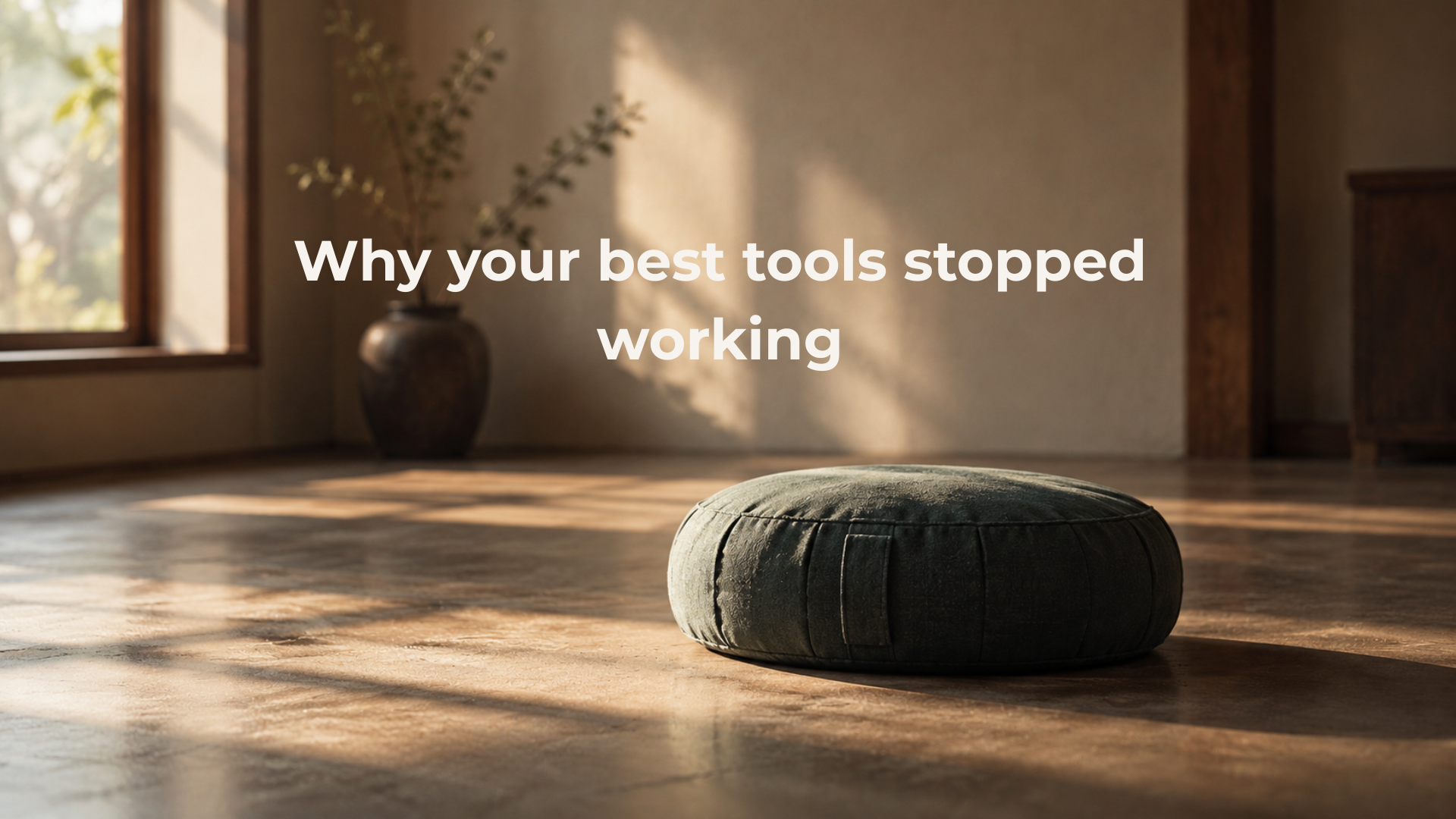 Why your best tools stopped working